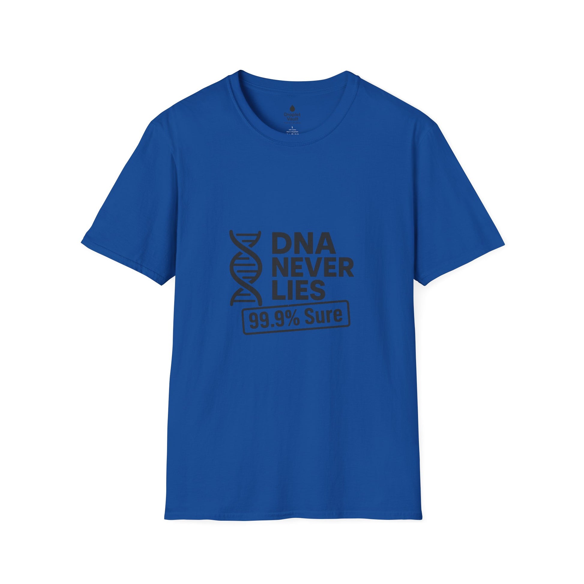 DNA Truth Tee – “DNA Never Lies” Funny Unisex T-Shirt